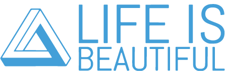 LIFE is BEAUTIFUL